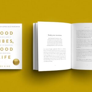 Good Vibes, Good Life: How Self-love